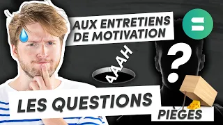 VAINCRE les QUESTIONS PIÈGES en ENTRETIEN de Motivation (Stage, Oraux, Job, Emploi...)