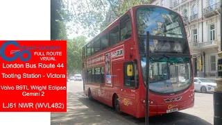 FULL ROUTE VISUAL | London Bus Route 44 - Tooting Station - Victoria | LJ61 NWR - WVL482
