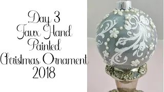 Faux Hand Painted Christmas Ornament 3/2018