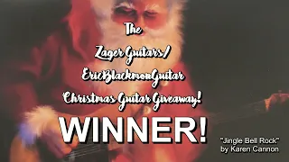 THE WINNER! Zager ZAD20 Guitar Giveaway @EricBlackmonGuitar
