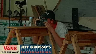 Always Remember P-Stone Part 1 | Jeff Grosso’s Loveletters to Skateboarding | VANS