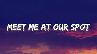 Meet Me At Our Spot - THE ANXIETY, WILLOW, Tyler Cole (Lyrics) baby are you coming for the ride