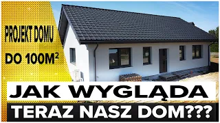 ZOBACZ  JAK TERAZ WYGLĄDA  NASZ DOM 100M2