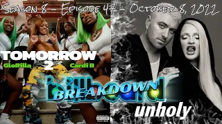 Billboard BREAKDOWN - Hot 100 - October 8, 2022 (Unholy, Tomorrow 2, Star Walkin', No Se Va, Blow)