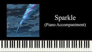 RADWIMPS - Sparkle - Piano Accompaniment