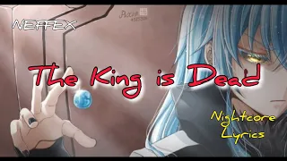 Nightcore - The King is Dead - NEFFEX - (Lyrics)