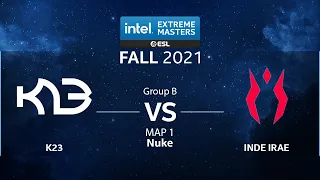 CS:GO - K23 vs. INDE IRAE [Nuke] Map 1 - IEM Fall 2021 - Group B - CIS