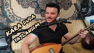 KARA DUDA YASLANDIM Mustafa TERECİ