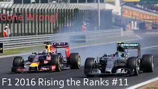 It's All Gone Wrong! | F1 2016 Rising the Ranks #11