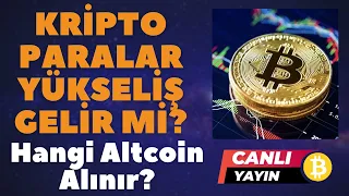 KRİPTO PARALAR DA YÜKSELİŞ GELİR Mİ? HANGİ ALTCOİN ALINIR? CANLI BİTCOİN SON DURUM ANALİZ! ALTCOİN