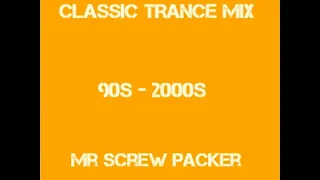 Classic Trance Mix 90s-00s Part 3