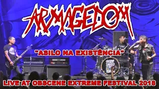 ARMAGEDOM "Asilo na Existencia" - Live at Obscene Extreme 2018