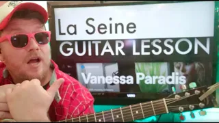 How To Play La Seine- Vanessa Paradis Guitar Tutorial (Beginner Lesson!)