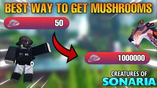 BEST Way to get MUSHROOMS in Creatures of Sonaria