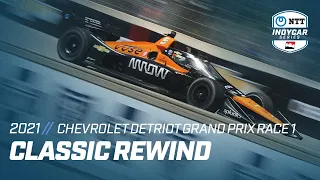 Classic Rewind // 2021 Chevrolet Detroit Grand Prix Race 1