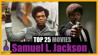 Samuel L Jackson | Top 25 | Movies