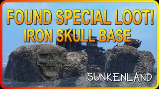 Found SPECIAL LOOT at  IRON SKULL BASE! | Sunkenland Gameplay (ep05)