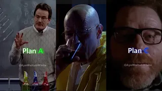 Walter White Plan A/B/C