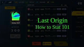 Last Origin: How to Stat guide (in depth?)