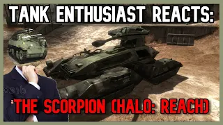 A Tank Enthusiast Reacts: The Scorpion From Halo Reach