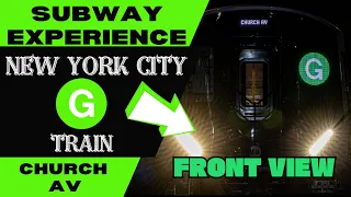 New York City Subway G Train (to Church Av) Front View