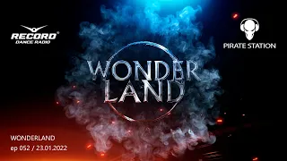 PIRATE STATION RADIO - WonderLand 052 AVAlone [23-01-2022]