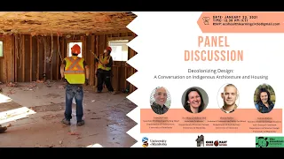 Panel Discussion on Decolonizing Design- A Conversation on Indigenous Architecture and Housing