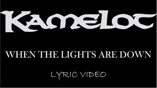 Kamelot - When The Lights Are Down - 2005 - Lyric Video