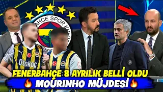 SON DAKİKA! Fenerbahçe'de 8 Ayrılık Resmen Açıklandı !! Mourinho Müjdesi !! l FENERBAHÇE