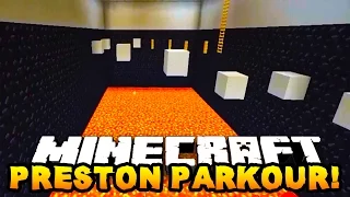 Minecraft PRESTONPLAYZ PARKOUR?! w/Preston & Woofless