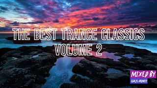 The Best Trance Classics Volume 2