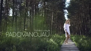 Monika Linkytė   Padovanojau (Fan Made video)