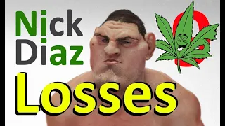 Nick Diaz All LOSSES in MMA Fights / AMERiCAN NiNjA from Stockton