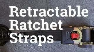 Best Retractable Ratchet Straps