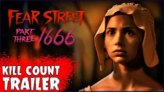 “Fear Street Part 3: 1666” Movie Trailer | On the Next Kill Count...