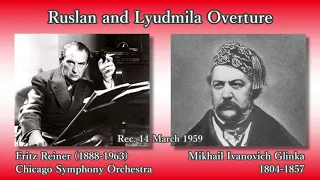 Glinka: Ruslan and Lyudmila Overture, Reiner & CSO (1959) グリンカ ルスランとリュドミラ序曲 ライナー
