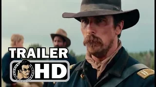 HOSTILES Official Trailer 2 (2017) Christian Bale Western Drama Movie HD