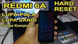 Hard Reset REDMI 6A Lupa Pola | Sandi Tanpa Komputer