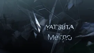 YATSUTA — Метро [EP «Пьяный локон» 2020]