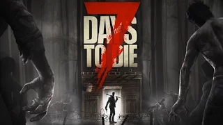 7 days to die прохождение на русском №14 два аэродропа