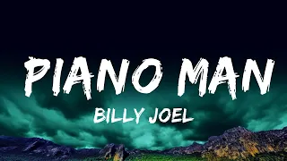 1 Hour |  Billy Joel - Piano Man (lyrics)  | Loop Lyrics Energy