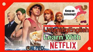 English listening story for beginners, Learn and enjoy english with Netflix drama, Onepiece