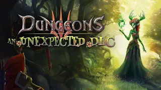 Dungeons 3: An Unexpected DLC - Королева лесов [Ожидаем]