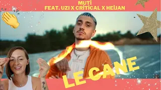 MUTİ - LE CANE feat. UZİ x CRİTİCAL x HEİJAN (Official Video) | REACTION