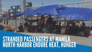 Stranded passengers at Manila North Harbor endure heat, hunger