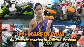 EV Expo All Electric scooter 2022/KOLKATA/Best electric scooter in India/Made in India(Full part)