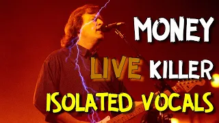 Money! - isolated LIVE vocals! - Pink Floyd