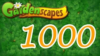 Gardenscapes level 1000