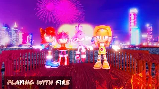 [MMD] Playing With Fire - BLACKPINK - Amy Rose, Tikal The Echidna, Blaze The Cat and Sally Acorn