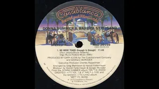 No More Tears (Enough Is Enough) (12" Version) - Donna Summer & Barbra Streisand